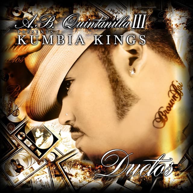Album cover art for A.B. Quintanilla III & Kumbia Kumbia Kings Present The Duets