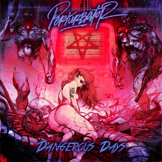 Album cover art for Dangerous Days
