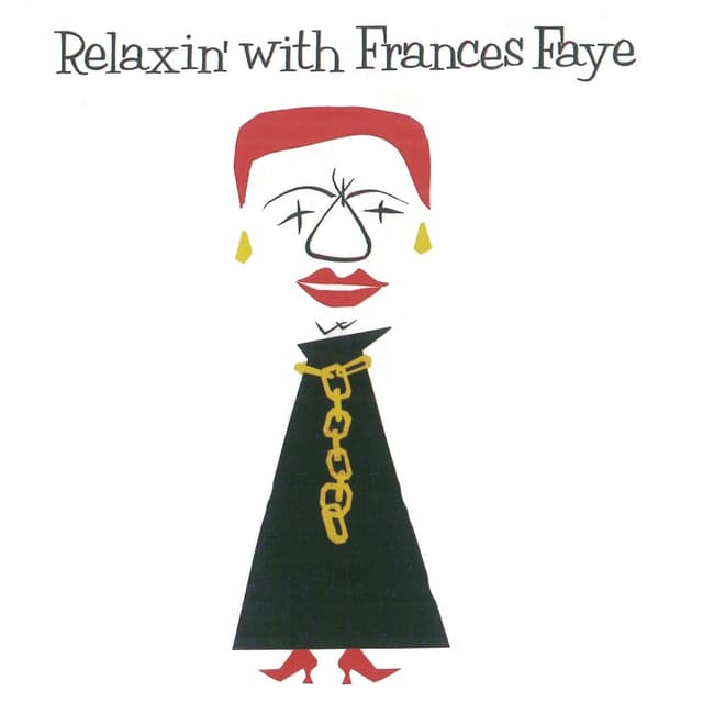 Album cover art for Relaxin With Frances Faye