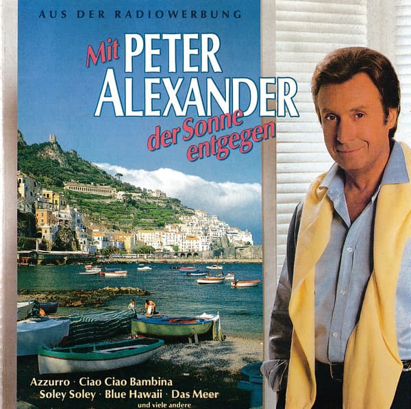 Album cover art for Mit Peter Alexander der Sonne Entgegen