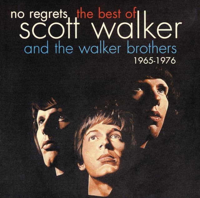Album cover art for No Regrets: The Best of Scott Walker & The Walker Brothers 1965-1976