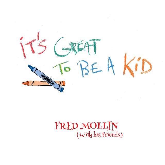 Album cover art for It's Great to Be a Kid