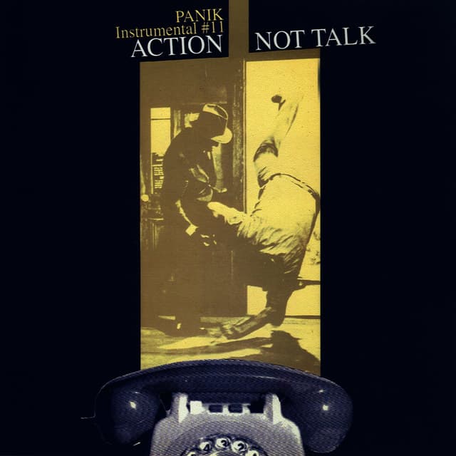Album cover art for Action Not Talk, Vol. 11