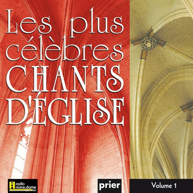 Album cover art for Les plus célèbres chants d'église, Vol. 1