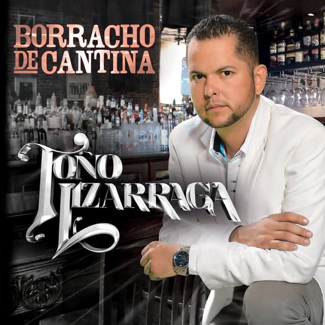 Album cover art for Borracho de Cantina