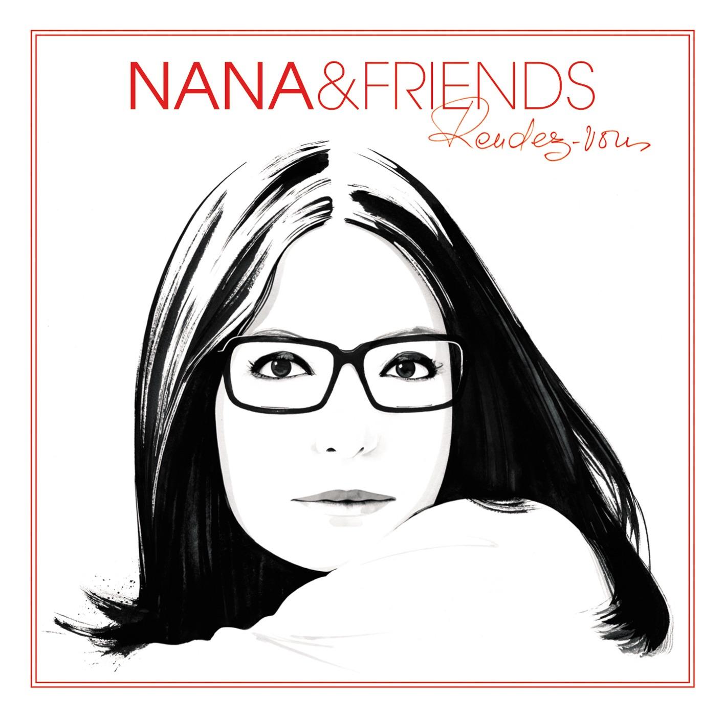 Nana & Friends : Rendez-Vous