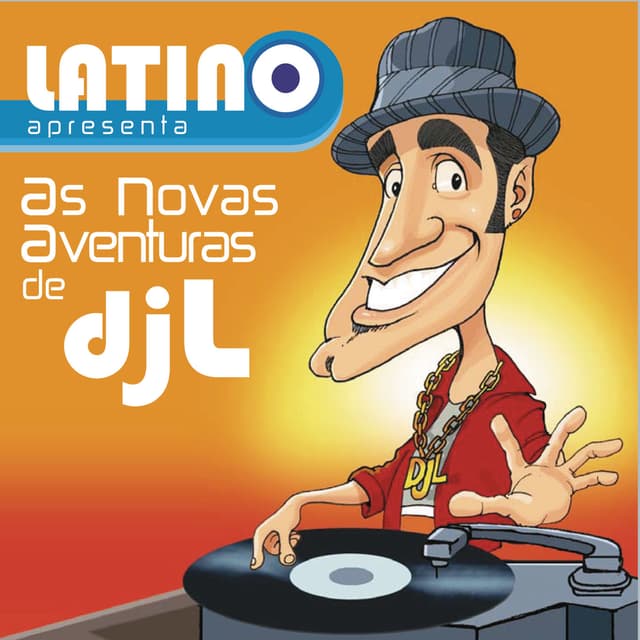 Album cover art for Latino: As aventuras do DJ L