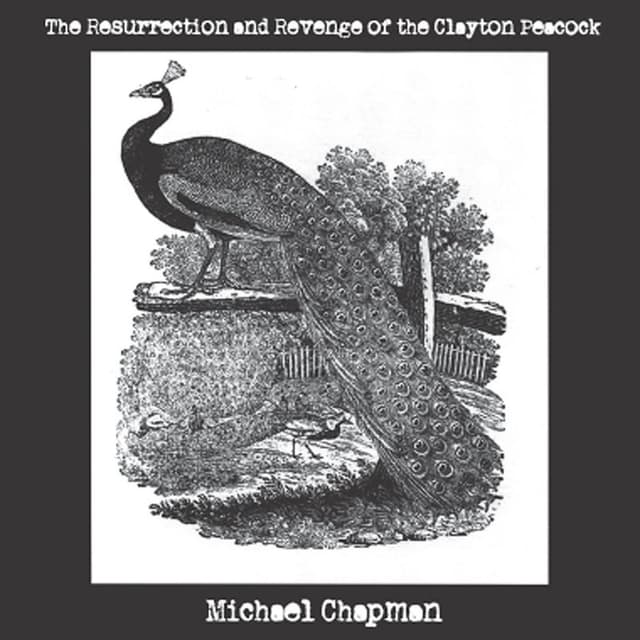Album cover art for The Resurrection and Revenge of the Clayton Peacock