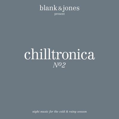 Chilltronica No. 2