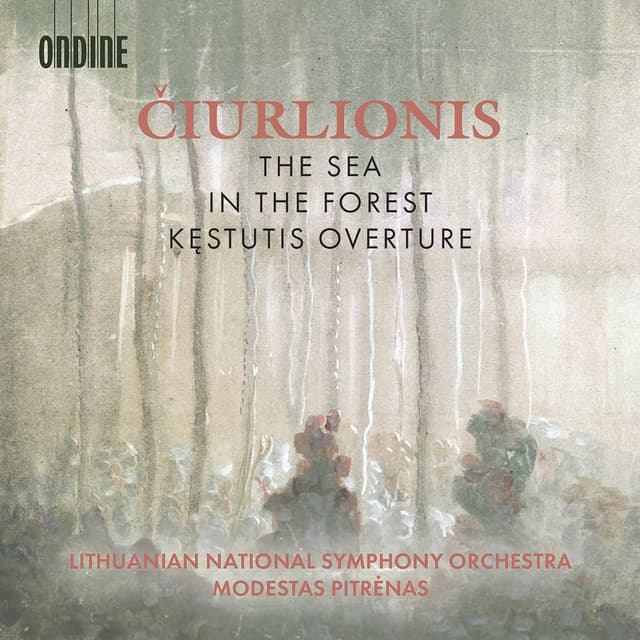 Album cover art for The Sea / In the Forest / Kęstutis Overture