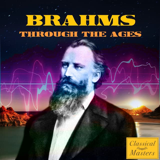 Album cover art for Brahms Through The Ages