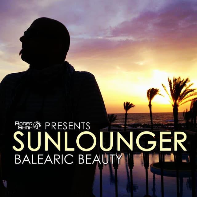 Album cover art for Presents : Sunlounger - Balearic Beauty