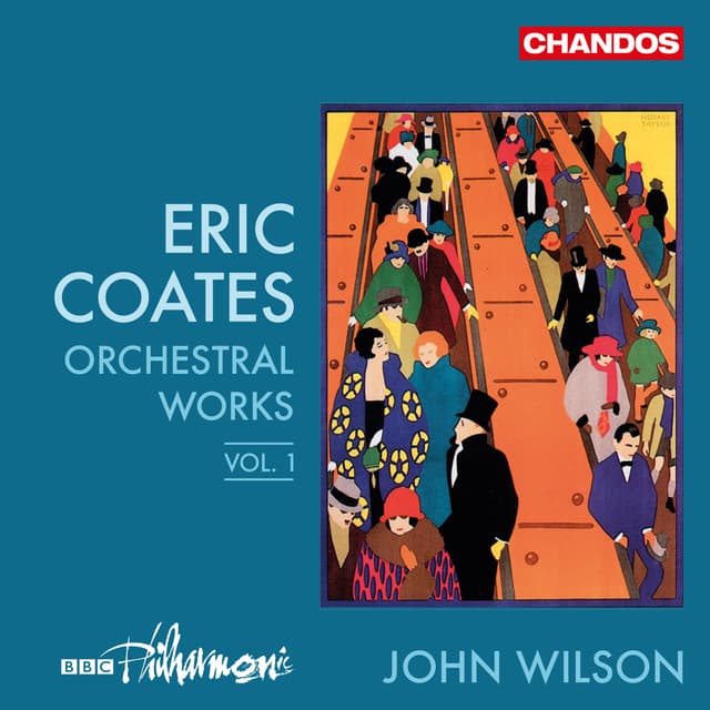 Album cover art for Coates: Orchestra Works, Vol. 1