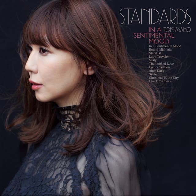 Album cover art for STANDARDS in a sentimental mood~土岐麻子ジャズを歌う~