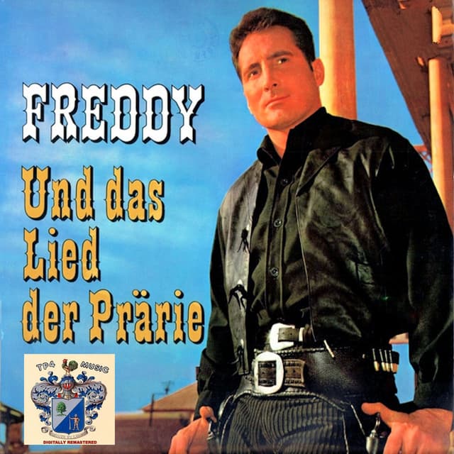 Album cover art for Freddy und Das Lied der Prärie