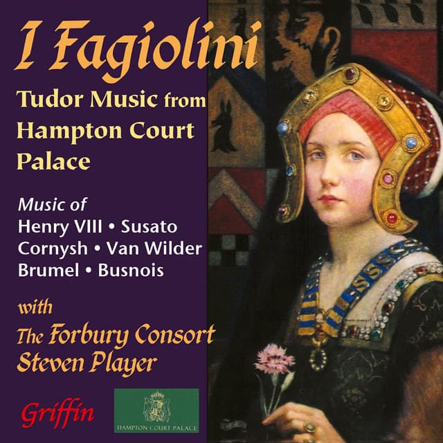Album cover art for I Fagiolini - Tudor Music from Hampton Court Palace