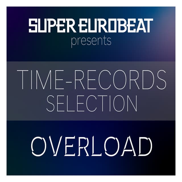 Album cover art for SUPER EUROBEAT presents TIME-RECORDS SELECTION -OVERLOAD-