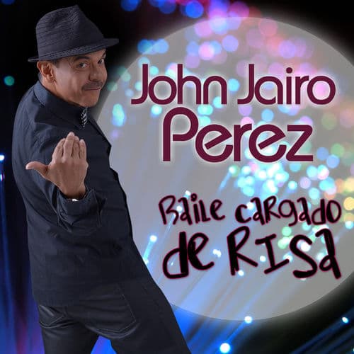 Album cover art for Baile Cargado de Risa