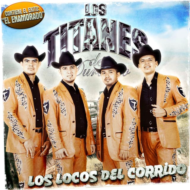 Album cover art for Los Locos Del Corrido