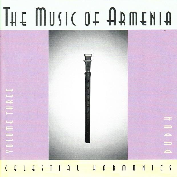 Album cover art for The Music of Armenia, Volume 3: Duduk