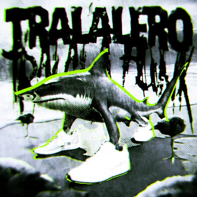 Album cover art for TRALALERO TRALALA FUNK