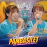 Pambasilet (Dua Tahun Ngana Sa Tinggal)