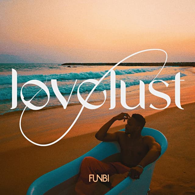 Album cover art for Love Lust (Explicit Ver.)