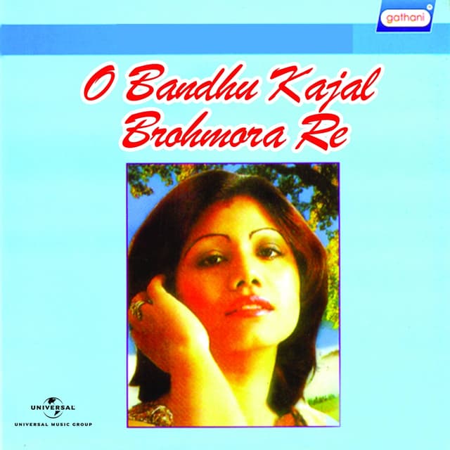 Album cover art for O Bandhu Kajal Brohmora Re
