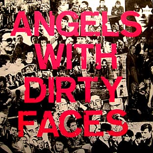 Album cover art for Angels With Dirty Faces