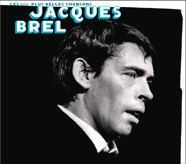 Album cover art for Les 100 plus belles chansons de Jacques Brel