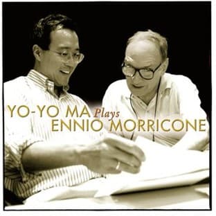 Album cover art for Yo-Yo Ma Plays Ennio Morricone
