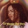 El Manto Del Rey