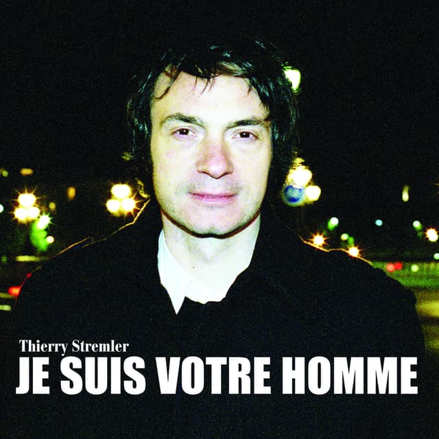 Album cover art for Je Suis Votre Homme
