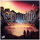 Album cover art for Say It Loud