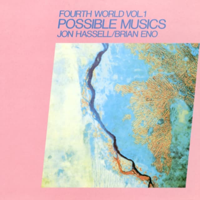 Album cover art for Fourth World Vol. 1: Possible Musics