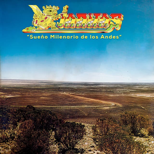 Album cover art for Sueño Milenario de los Andes