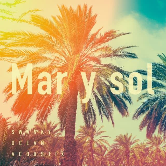 Album cover art for Mar y Sol