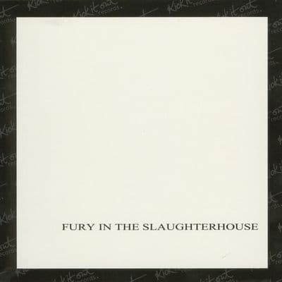Album cover art for Fury In The Slaughterhouse