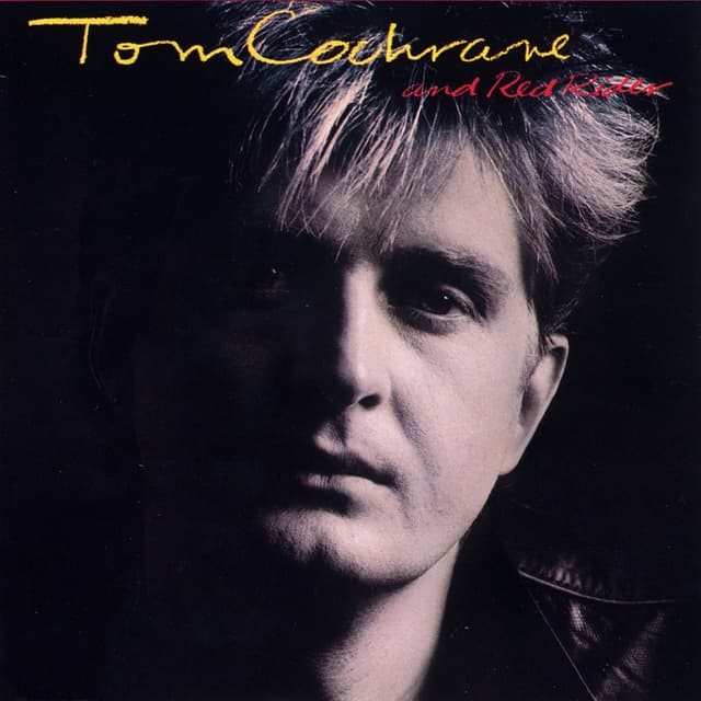 Album cover art for Tom Cochrane & Red Rider