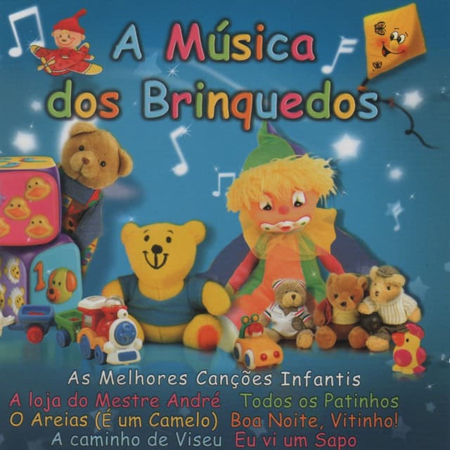 Album cover art for A Música Dos Brinquedos - As Melhores Canções Infantis
