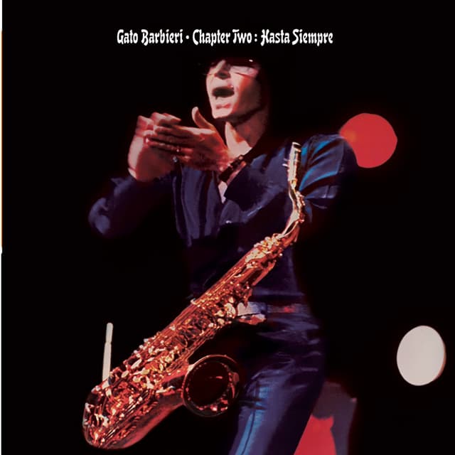 Album cover art for Chapter Two : Hasta Siempre