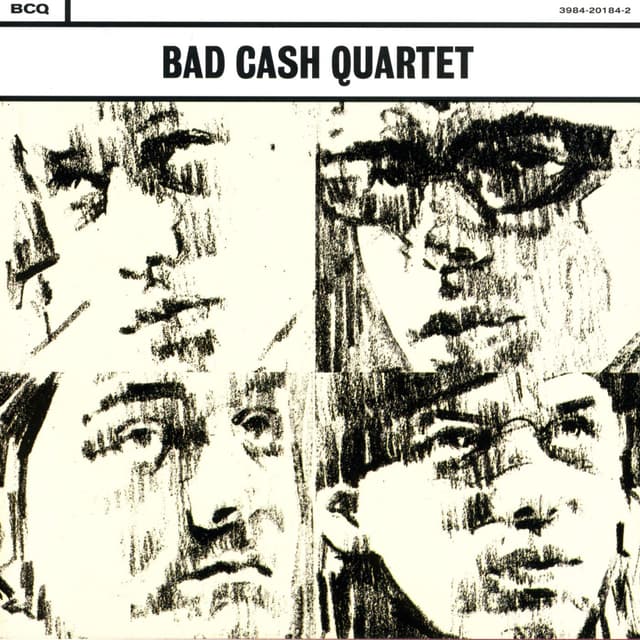 Album cover art for Bad Cash Quartet