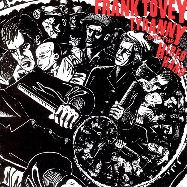 Album cover art for Tyranny And The Hired Hand
