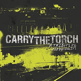 Album cover art for Carry The Torch: A Tribute To Kid Dynamite