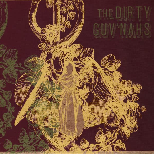 Album cover art for The Dirty Guv'nahs