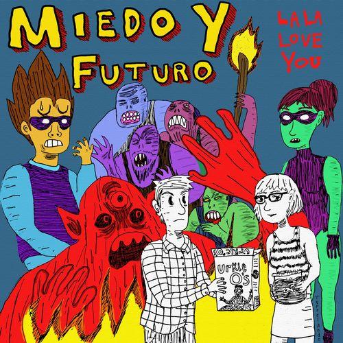 Album cover art for Miedo y futuro