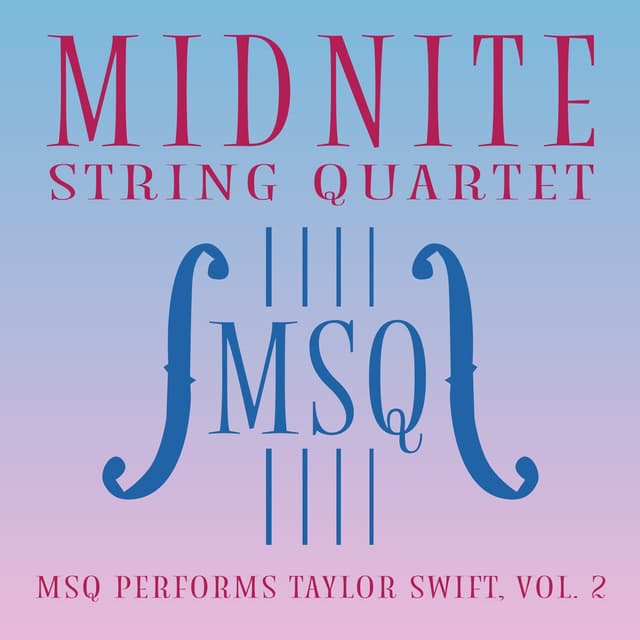 Album cover art for MSQ Performs Taylor Swift, Vol. 2