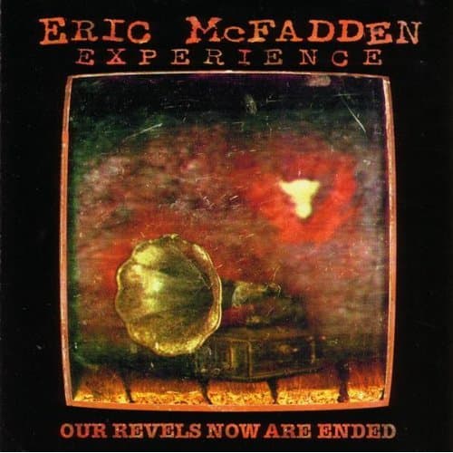 Album cover art for Our Revels Now Are Ended