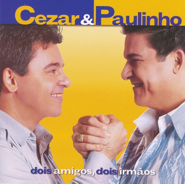 Album cover art for Dois Amigos, Dois Irmãos