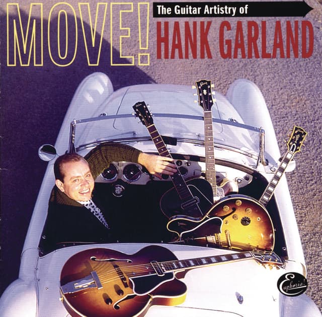 Album cover art for Move! The Guitar Artistry Of Hank Garland